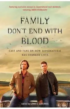 Family Don't End with Blood