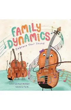 Family Dynamics: Embrace Your Sound - Courtney Vowell Woodward