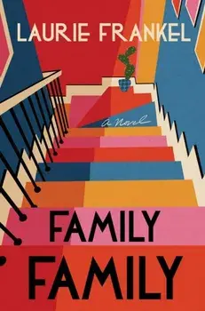 Family Family, Hardback/Laurie Frankel