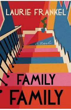 Family Family - Laurie Frankel