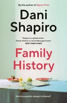 Family History, Paperback/Dani Shapiro
