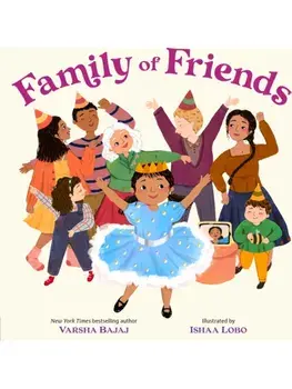 Family of Friends, Hardback/Varsha Bajaj