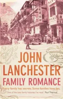 Family Romance, Paperback/John Lanchester