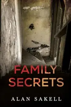 Family Secrets, Paperback/Alan Sakell