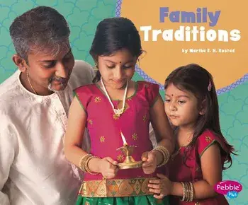 Family Traditions, Paperback/Martha Elizabeth Hillman Rustad