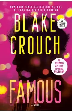 Famous - Blake Crouch