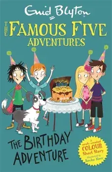 Famous Five Colour Short Stories: The Birthday Adventure, Paperback/Enid Blyton