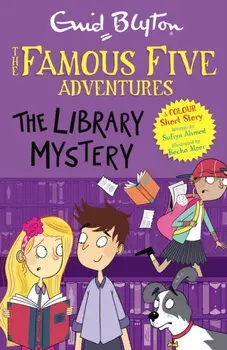 Famous Five Colour Short Stories: The Library Mystery. Book 16, Paperback/Sufiya Ahmed