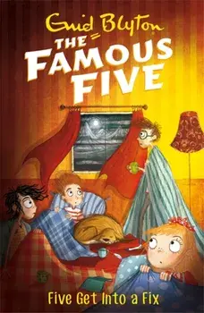 Famous Five: Five Get Into A Fix. Book 17, Paperback/Enid Blyton