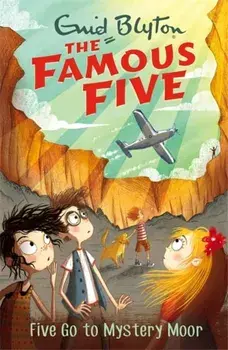 Famous Five: Five Go To Mystery Moor. Book 13, Paperback/Enid Blyton