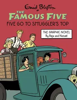 Famous Five Graphic Novel: Five Go to Smuggler's Top. Book 4, Paperback/Enid Blyton