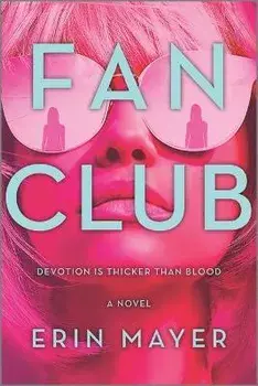 Fan Club, Paperback/Erin Mayer