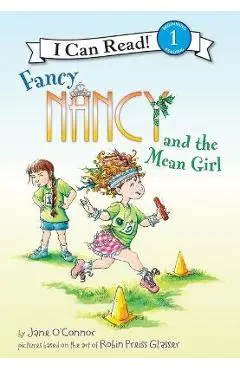 Fancy Nancy and the Mean Girl - Jane O'connor