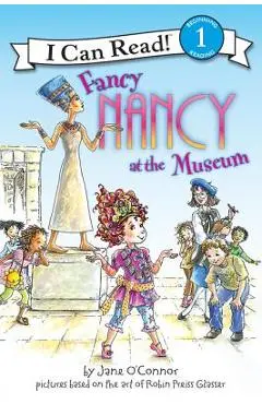 Fancy Nancy at the Museum - Jane O'connor