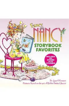 Fancy Nancy Storybook Favorites - Jane O'connor