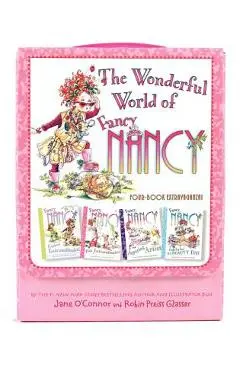 Fancy Nancy: The Wonderful World of Fancy Nancy: 4 Books in 1 Box Set! - Jane O'connor