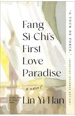 Fang Si-Chi's First Love Paradise - Yi-han Lin