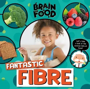 Fantastic Fibre, Hardback/John Wood