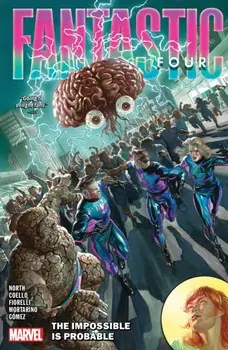Fantastic Four by Ryan North Vol. 3: The Impossible Is Probable, Paperback/Ryan North