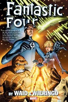 Fantastic Four by Waid & Wieringo: Imaginauts, Paperback/Mark Waid