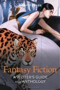 Fantasy Fiction. A Writer's Guide and Anthology, Paperback/***