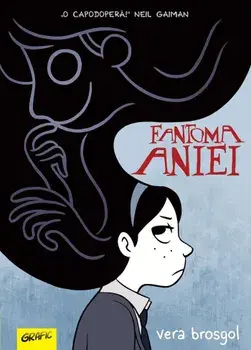 Fantoma Aniei/Vera Brosgol
