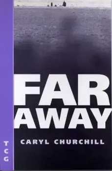 Far Away, Paperback/Caryl Churchill
