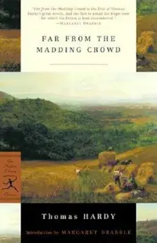 Far from the Madding Crowd, Paperback/Thomas Hardy