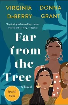 Far from the Tree - Donna Grant