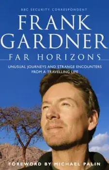 Far Horizons, Paperback/Frank Gardner