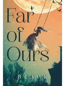 Far of Ours, Paperback/Black