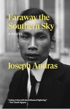 Faraway the Southern Sky - Joseph Andras