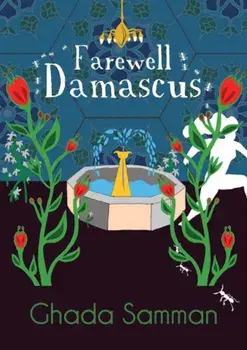 Farewell Damascus, Paperback/Ghada Samman