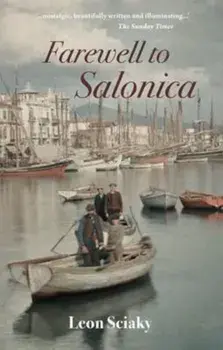 Farewell to Salonica/Leon Sciaky
