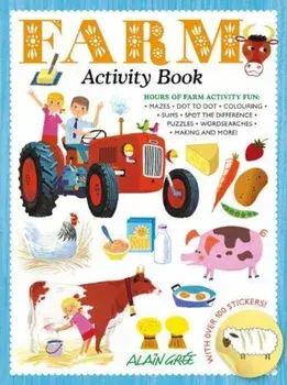 Farm Activity Book/Alain Gree
