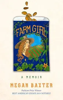 Farm Girl: A Memoir, Paperback/Megan Baxter