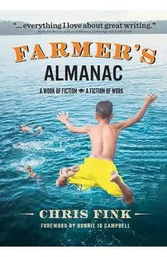 Farmer's Almanac: A Work of Fiction - Chris Fink