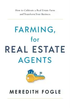 Farming, for Real Estate Agents, Paperback/Meredith Fogle