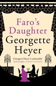 Faro's Daughter, Paperback/Georgette Heyer