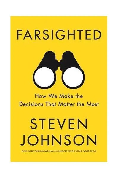 Farsighted | Steven Johnson