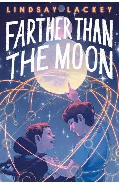 Farther Than the Moon - Lindsay Lackey
