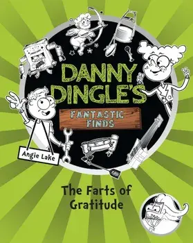 Farts of Gratitude/Angie Lake