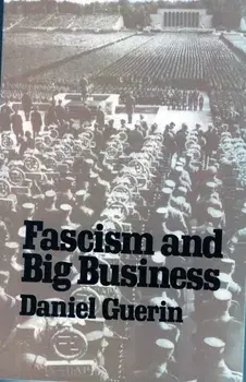 Fascism and Big Business, Paperback/Daniel Guerin