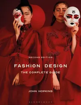 Fashion Design: The Complete Guide. 2 ed, Paperback/***