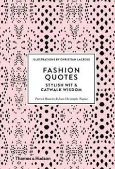 Fashion Quotes, Hardcover/Patrick Mauries