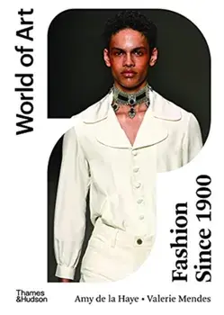 Fashion Since 1900. Third edition, Paperback/Amy de La Haye