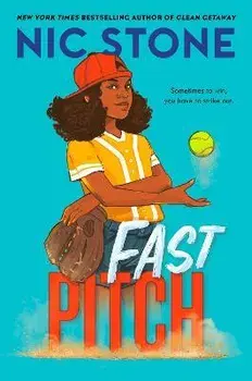 Fast Pitch, Paperback/Nic Stone
