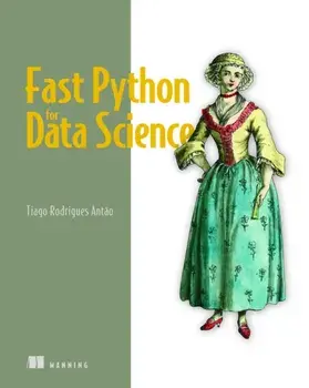 Fast Python for Data Science, Paperback/Tiago Antao