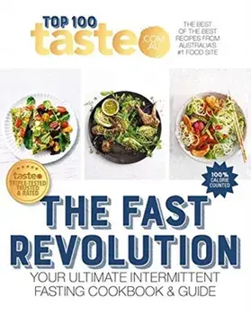 Fast Revolution. 100 top-rated recipes for intermittent fasting from Australia's #1 food site, Paperback/Taste.Com.Au