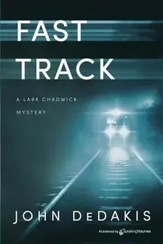 Fast Track, Paperback/John Dedakis
